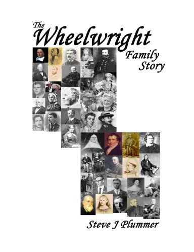 The Wheelwright Family Story