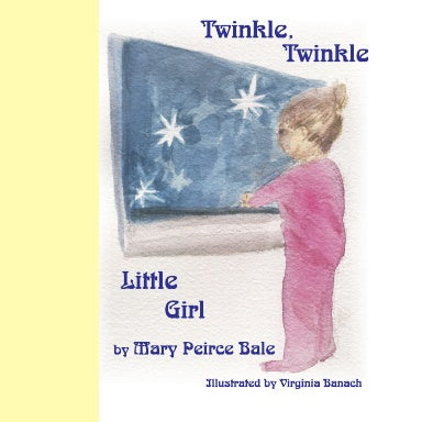 Twinkle, Twinkle Little Girl