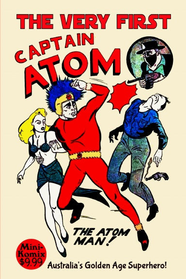 The Very First Captain Atom