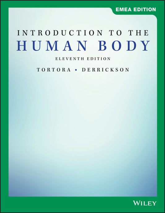 Electronic book PDF   Introduction to the Human Body, EMEA Edition 11th Edition