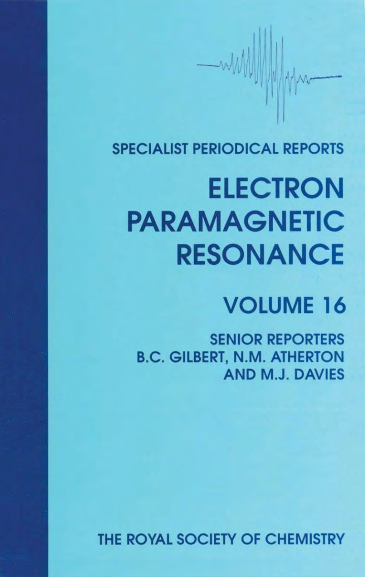 Electron Paramagnetic Resonance 1st Edition Volume 16  PDF BOOK