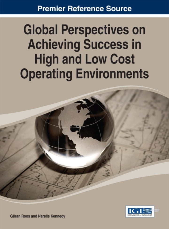 Global Perspectives on Achieving Success in High and Low Cost Operating Environments 1st Edition  - E-Book and test bank