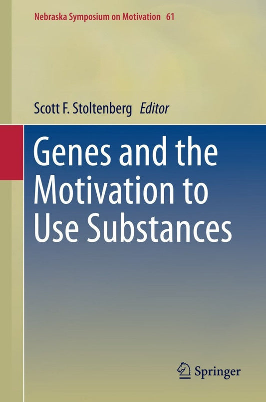 Genes and the Motivation to Use Substances PDF E-book :