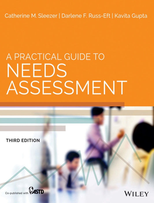 A Practical Guide to Needs Assessment 3rd Edition PDF E-book :