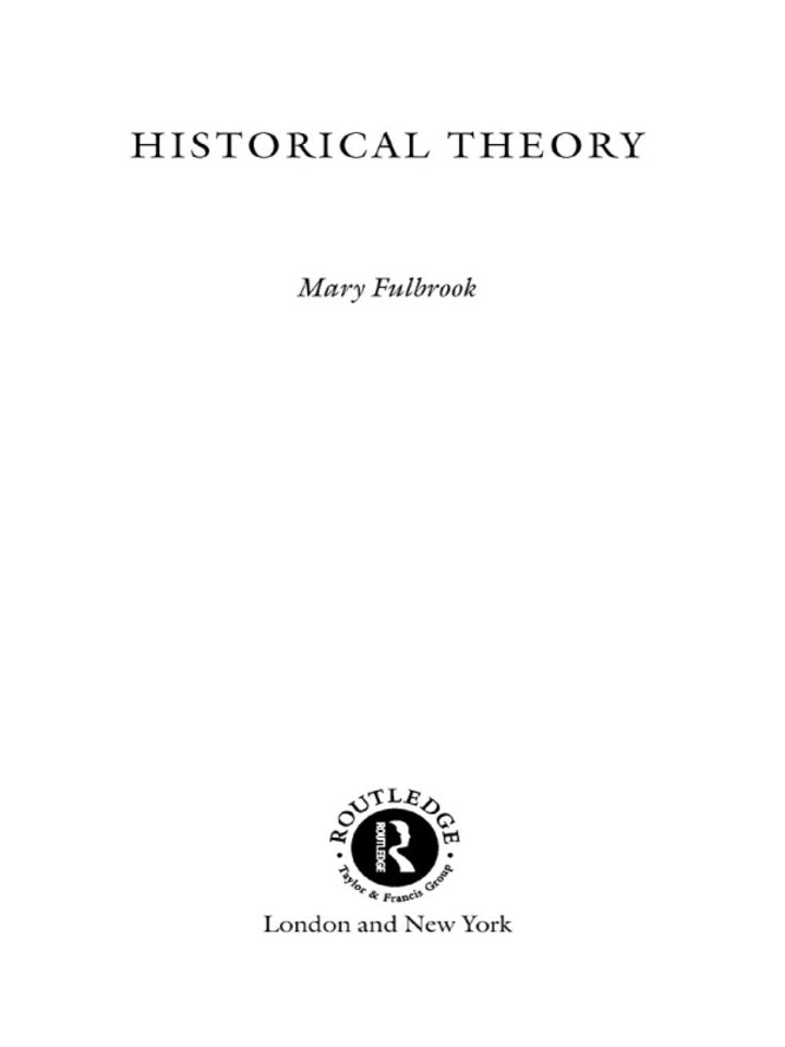 Historical Theory 1st Edition  PDF BOOK