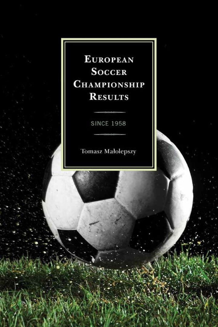 European Soccer Championship Results Since 1958