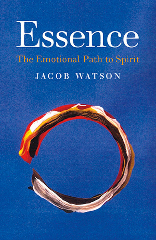 Essence The Emotional Path to Spirit  PDF BOOK