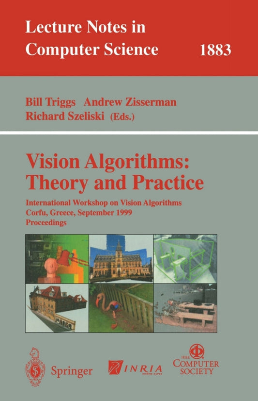 Electronic book PDF   Vision Algorithms: Theory and Practice 1st Edition International Workshop on Vision Algorithms Corfu, Greece, September 21-22, 1999 Proceedings