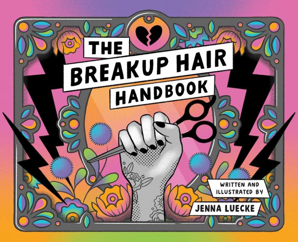 The Breakup Hair Handbook - Book